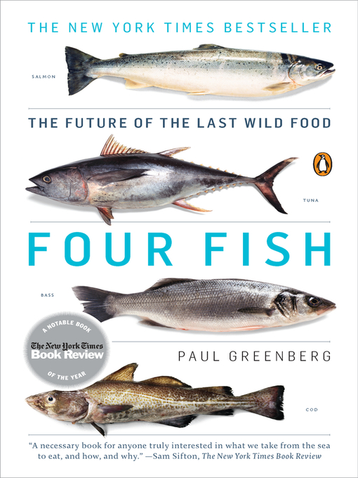 Title details for Four Fish by Paul Greenberg - Wait list